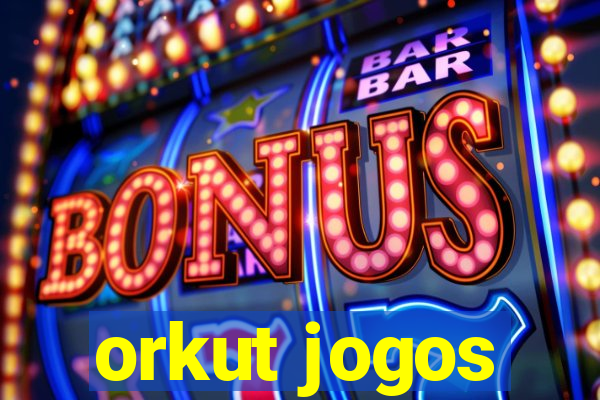 orkut jogos